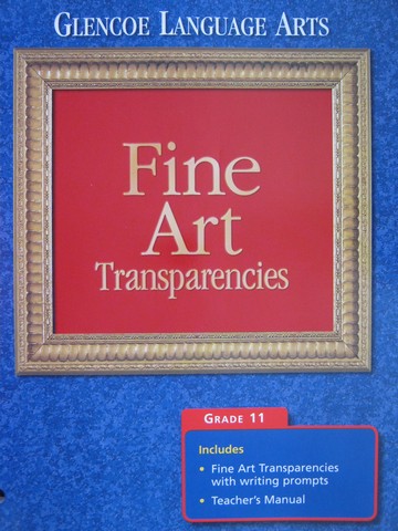 Glencoe Language Arts 11 Fine Art Transparencies (P) [0028177193 ...