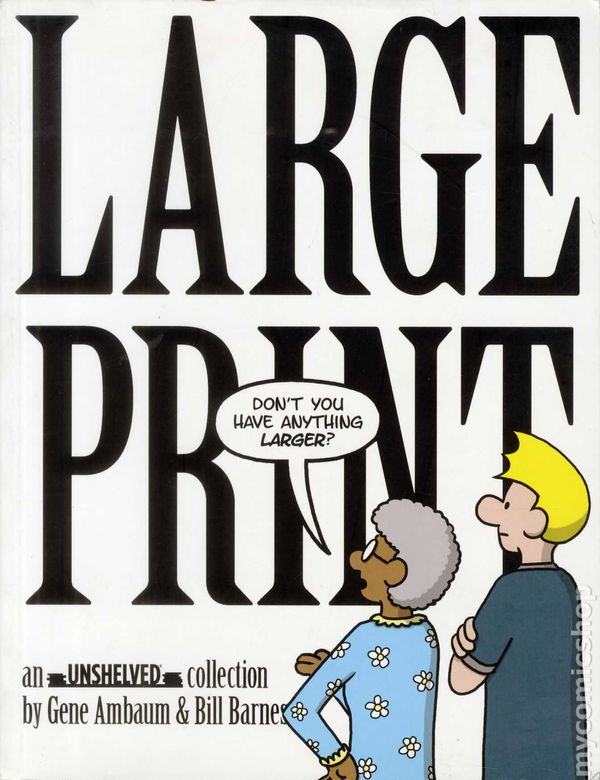 Large Print TPB (2010 An Unshelved Collection) 1-1ST VG