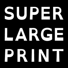 large print