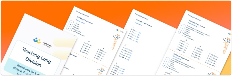 Teaching Long Division Worksheets - Grades 3 to 5 - Third Space ...