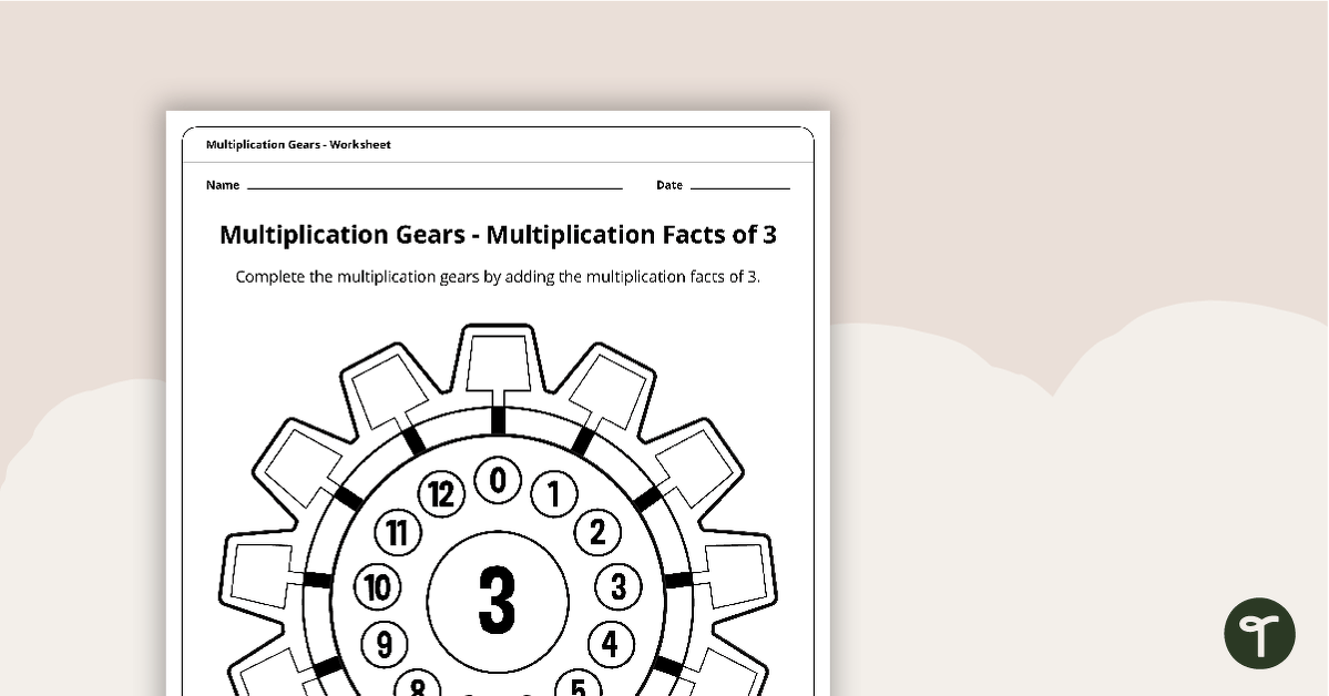 Multiplication Gears Worksheet - Multiplication Facts of 3 | Teach ...