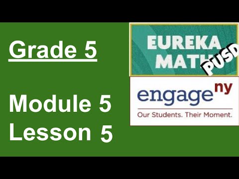 Eureka Math Grade 5 Module 5 Lesson 5