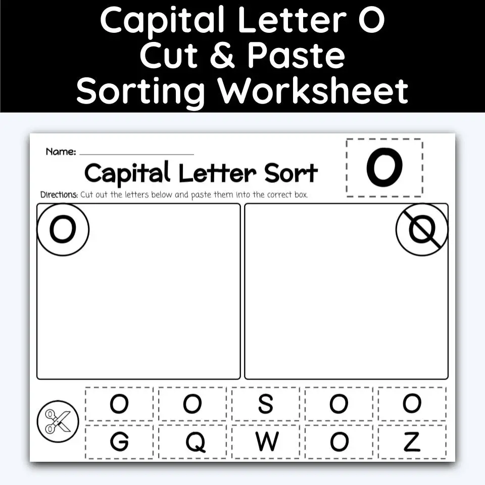 Capital Letter O - Cut, Paste, &  Sort The Letters Worksheet