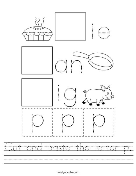 Cut and paste the letter p Worksheet - Twisty Noodle
