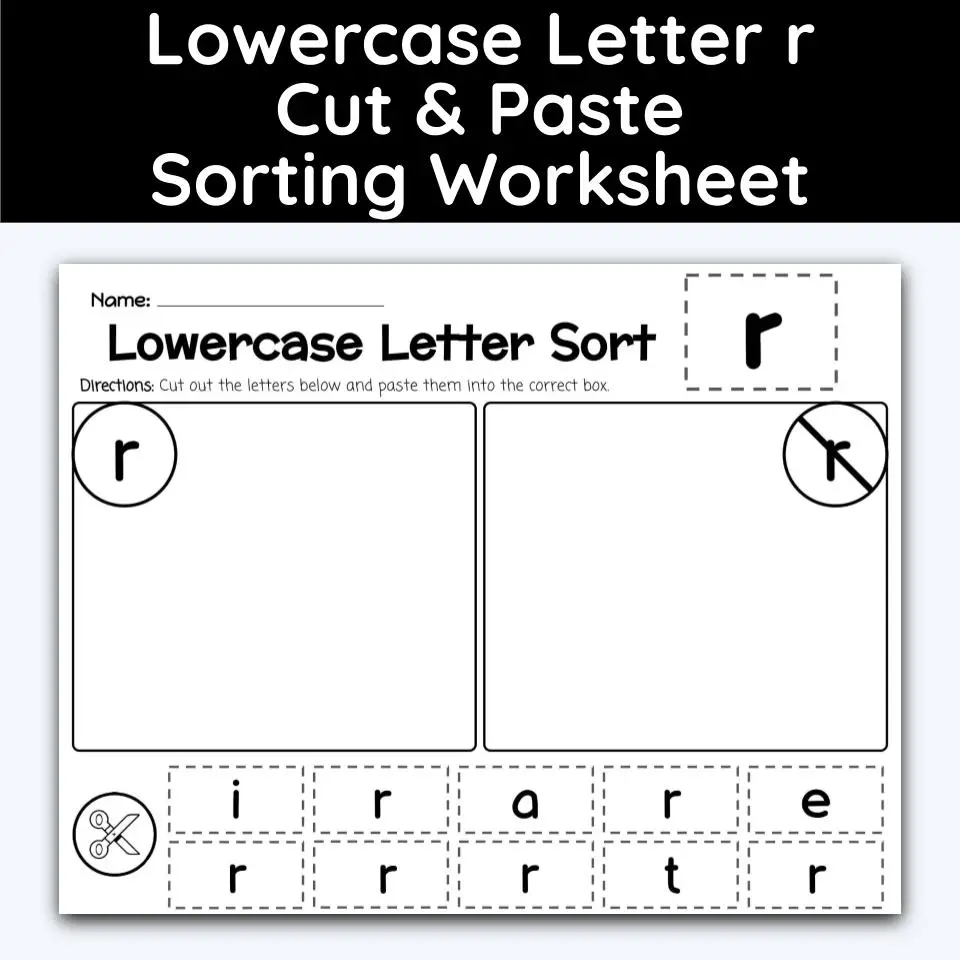 Lowercase Letter r - Cut, Paste, &  Sort The Letters Worksheet