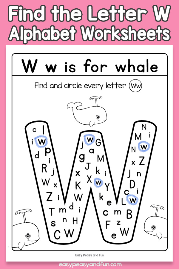 Find the Letter W Worksheets - Easy Peasy and Fun Membership