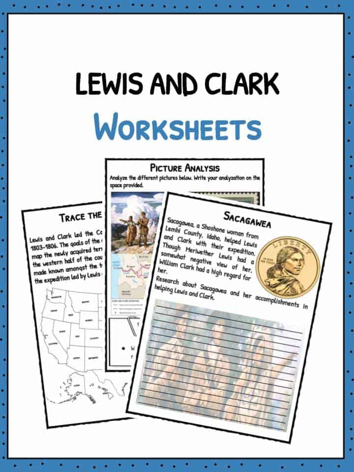 Lewis and Clark American Expedition Facts &  Worksheets For Kids