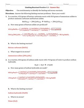Practice - Limiting Reactant Stoichiometry Worksheet 1.1 - Answer Key