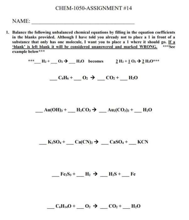 Solved CHEM-1050-ASSIGNMENT #14 NAME: 1. Balance the | Chegg.com