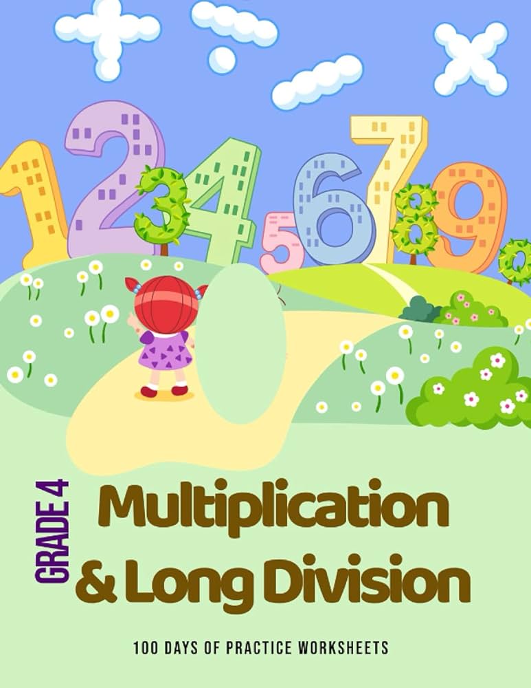 Multiplication and Long Division Grade 4 MultipleDigit