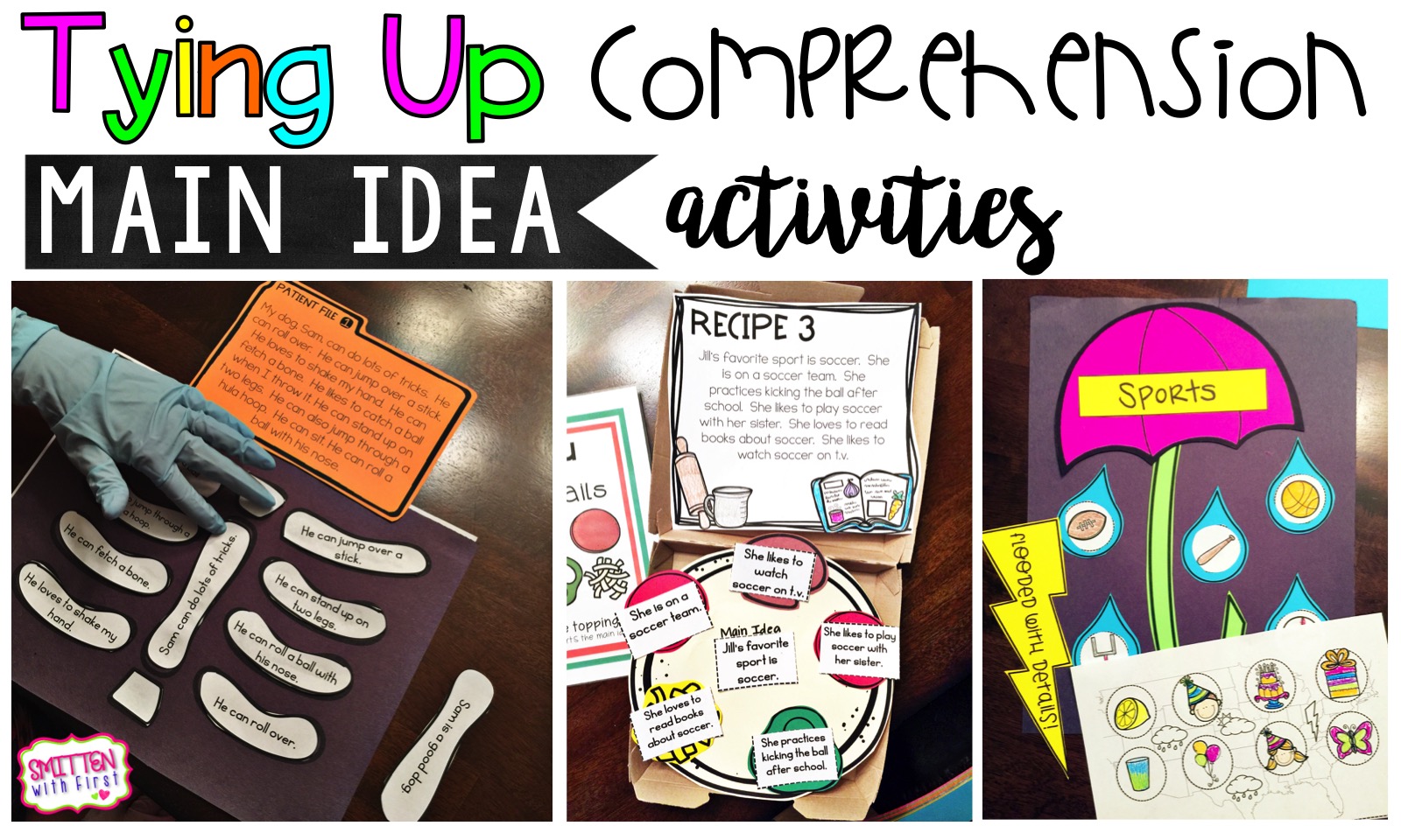 Tying Up Comprehension (Main Idea) - Smitten with First