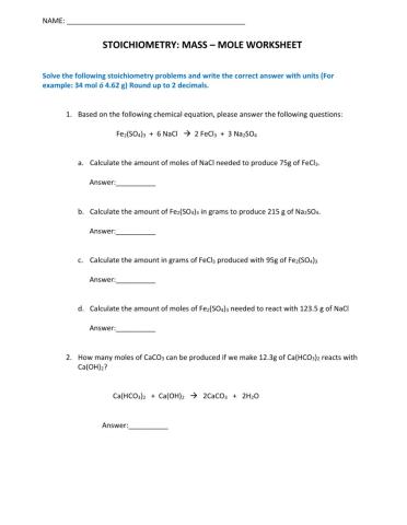 Stoichiometry exercises mass-mol worksheet  