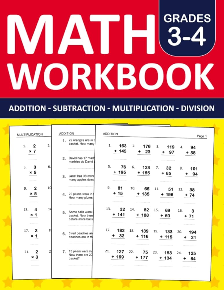 Math Workbook Grade 3 &  4 Addition, Subtraction, Multiplication, and  Division Exercises: 3rd Grade and 4th Grade Math Practice Workbook With 880  ... ...