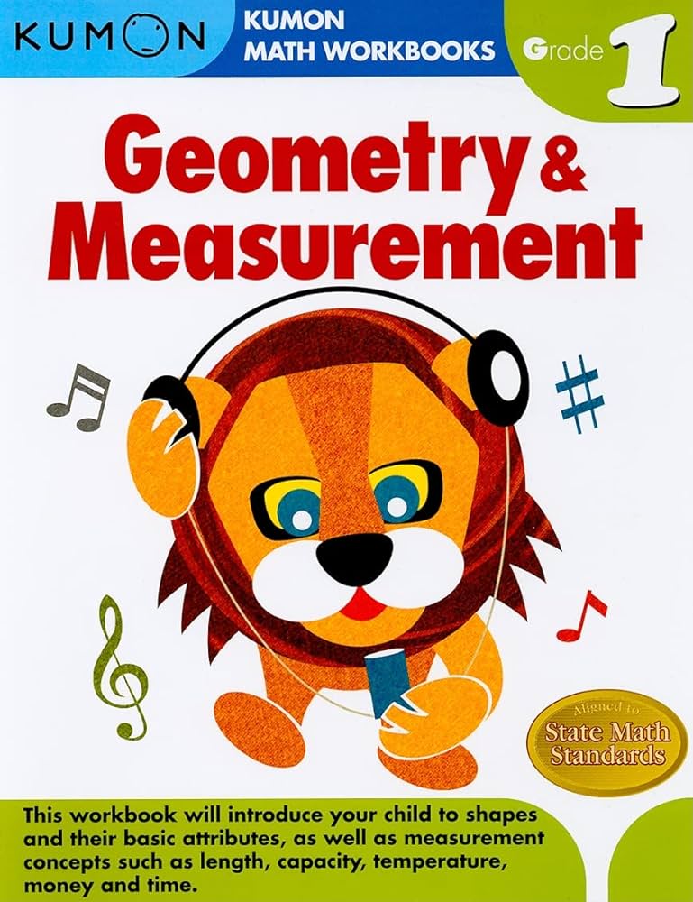 Grade 1 Geometry &  Measurement (Kumon Math Workbooks)