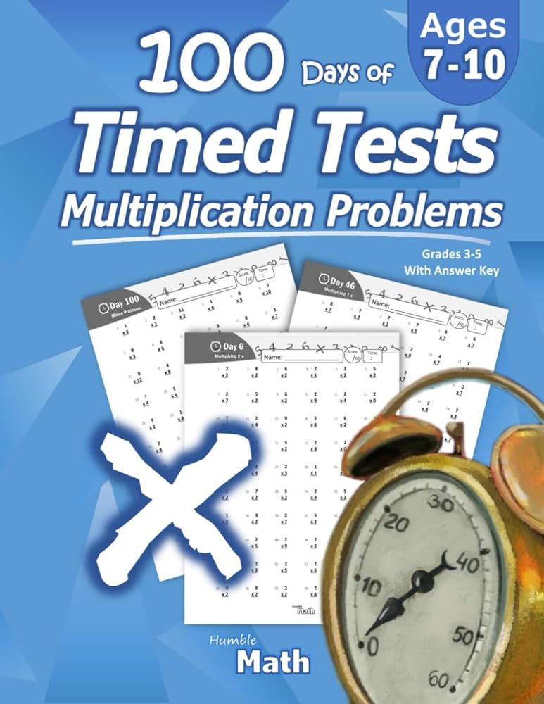 Humble Math - 100 Days of Timed Tests: Multiplication: Grades 3-5 ...