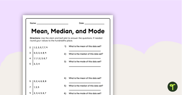 Mean Median Mode Worksheet | Teach Starter