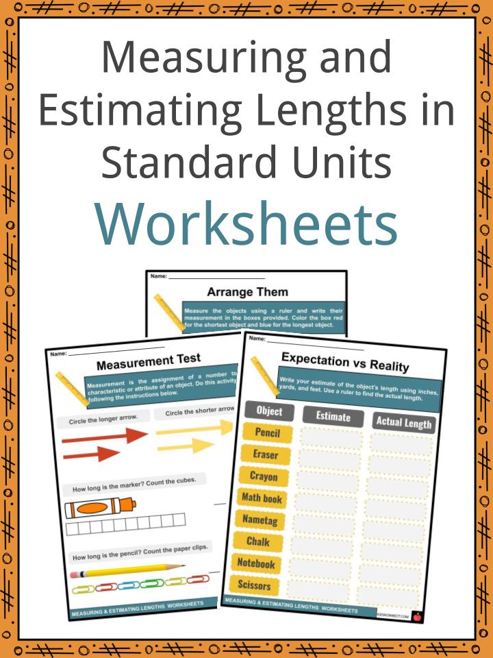 Measuring and Estimating Lengths in Standard Units Facts &  Worksheets