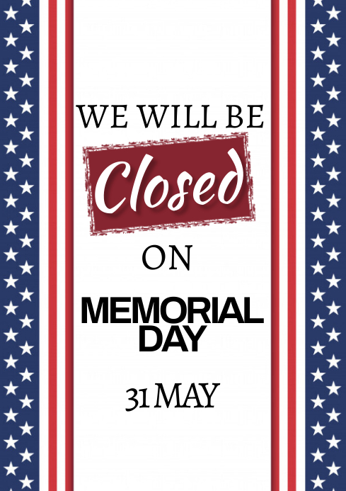 Memorial Day Shop Geschlossene Benachrichtigung Vorlage-Vorlage ...