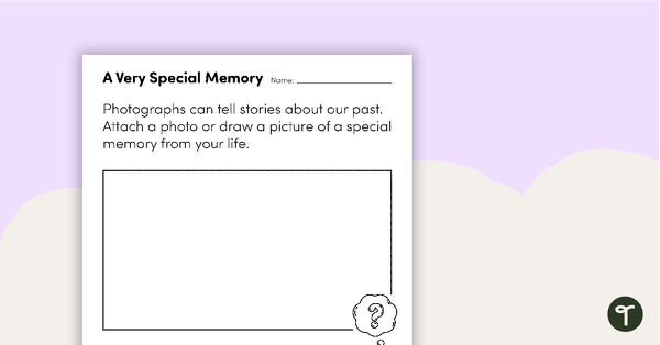 A Very Special Memory - Worksheet | Teach Starter