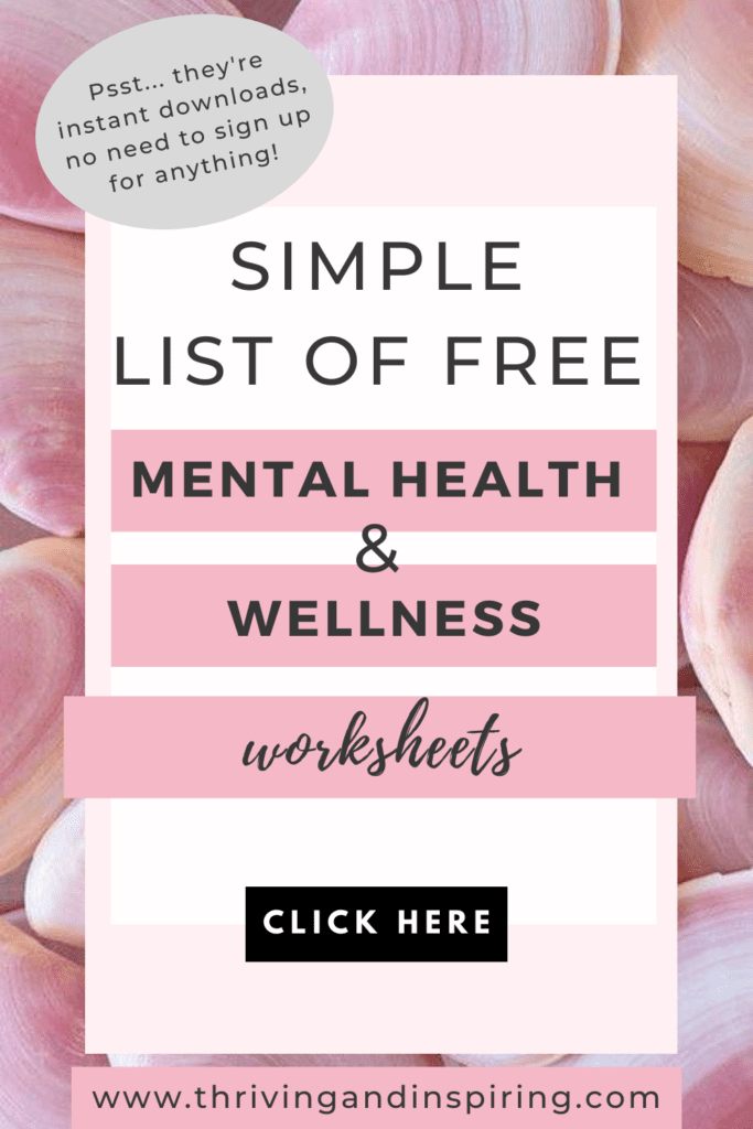 List of Free Mental Health &  Wellness Worksheets | Thriving and ...