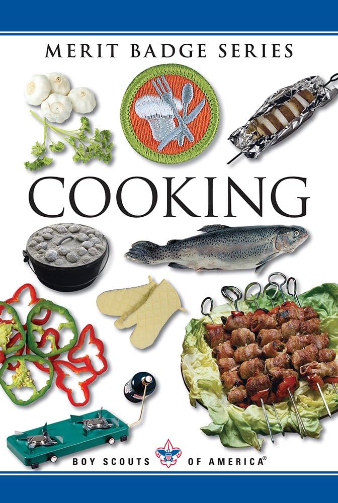 Cooking Merit Badge Boy Scouts of America: Boy Scouts of America ...
