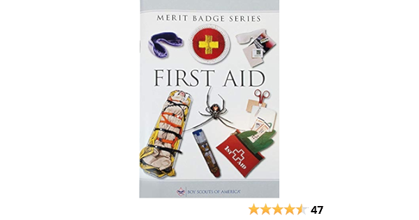 First Aid Merit Badge Pamphlet (Merit Badge Series Boy Scouts of ...