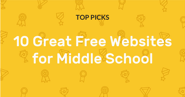 10 Great Free Websites for Middle School | Common Sense Education
