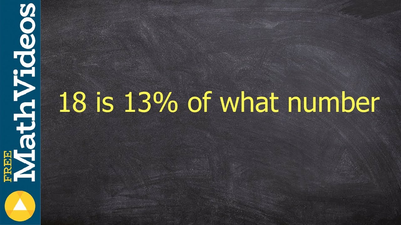 Given a number and percent determine the missing whole number
