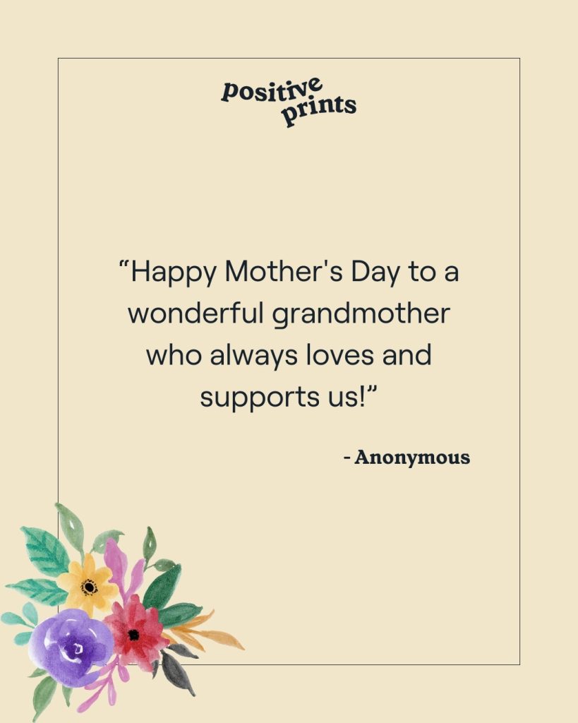 Special Mothers Day Quotes for Grandma - Positive Prints