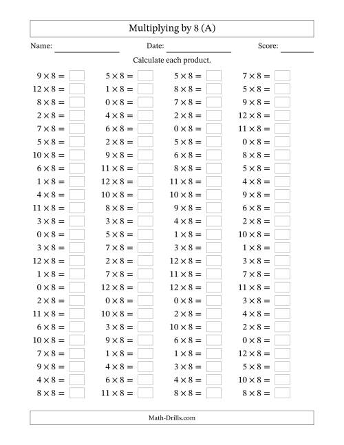 Horizontally Arranged Multiplying (0 to 12) by 8 (100 Questions) (A)