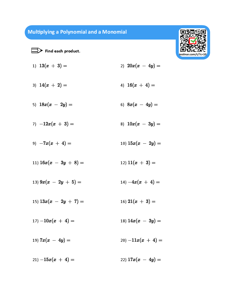 Multiplying a Polynomial and a Monomial worksheets