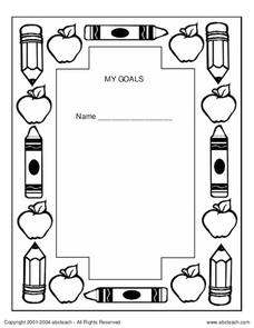 My Goals Worksheet for 1st - 4th Grade | Lesson Planet