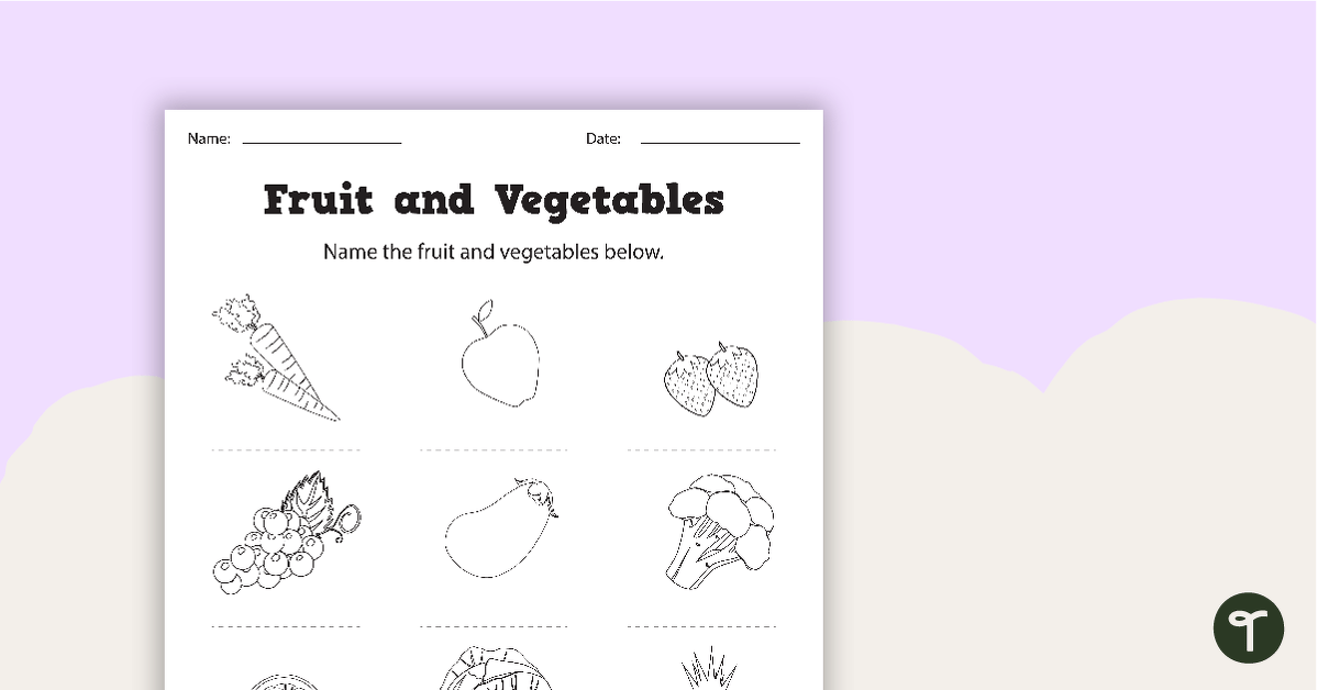 Naming Fruit and Vegetables Worksheet | Teach Starter
