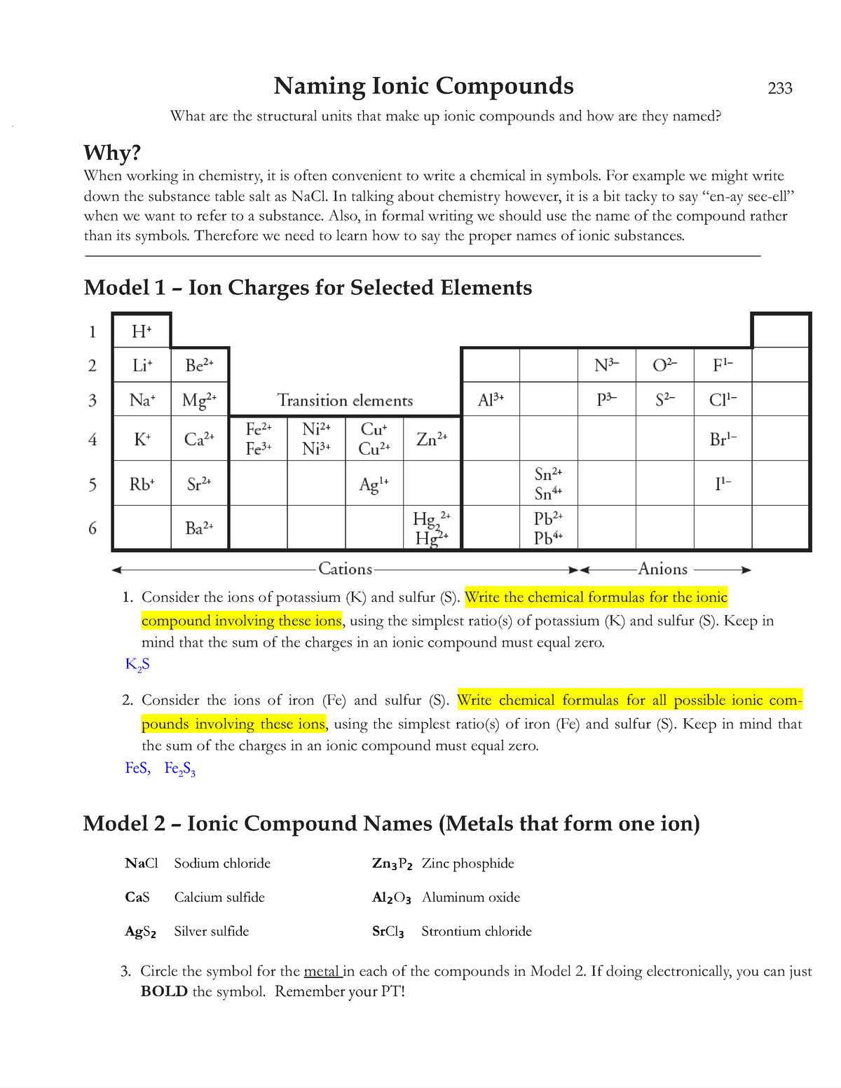 Naming Ionic Compounds - For example we might write down the ...