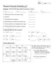 Schoolwires wksht K and answers - Name: Period: Date: Nuclear ...