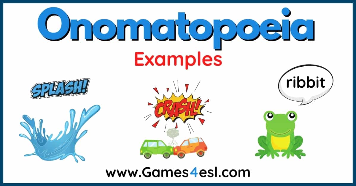 100+ Onomatopoeia Examples And Example Sentences | Games4esl
