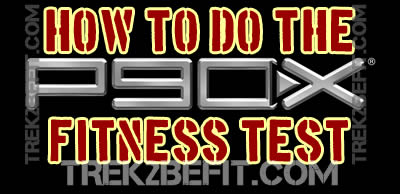 P90X Fitness Test - Step By Step Instructions