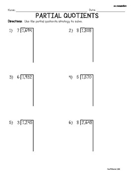 Partial Quotients (4 digit dividend, 1 digit divisor, no remainders)