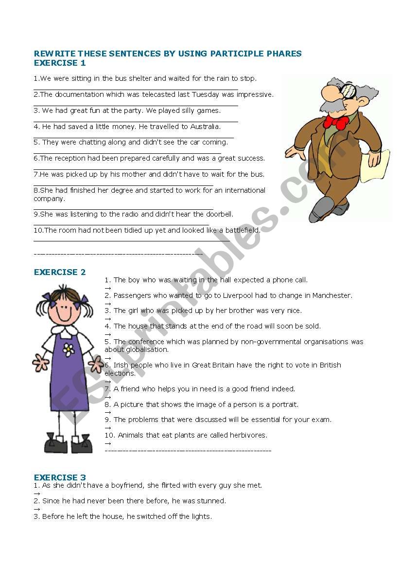 rewrite these sentences by using participial phrase - ESL ...