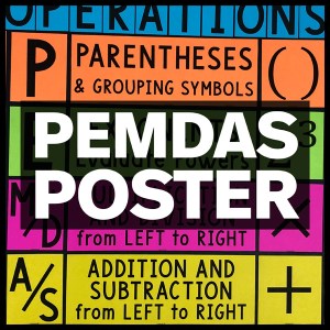 My Math Resources - PEMDAS Order of Operations Poster