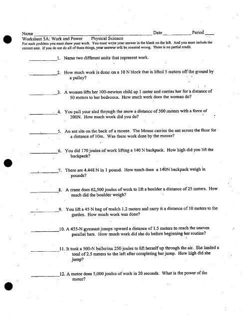 Date. .Period Worksheet 5A: Work and Power I Physical Science _