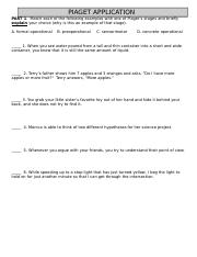PIAGET APPLICATION PART 2 Although we progress to higher levels of ...