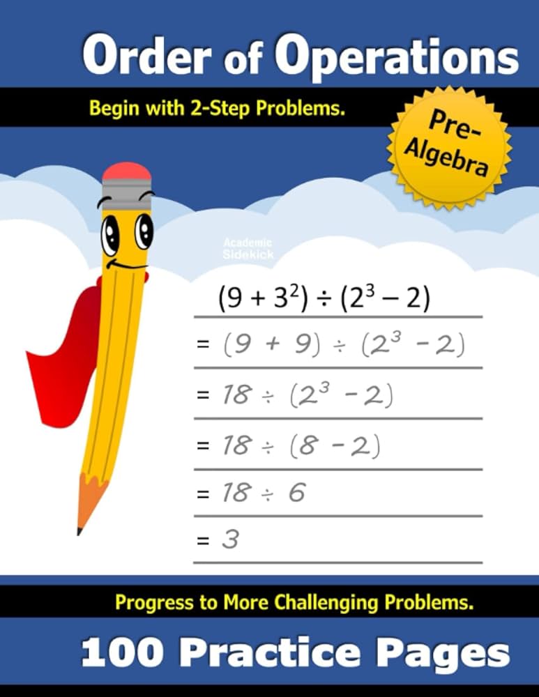 Order of Operations: Pre-Algebra (PEMDAS / BODMAS) | 100 Practice ...