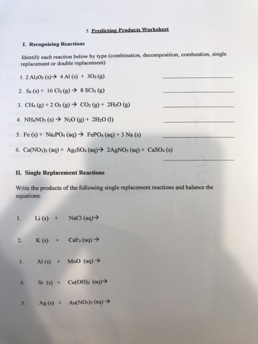 Solved 5. Predicting Products Worksheet I Recognizing | Chegg.com