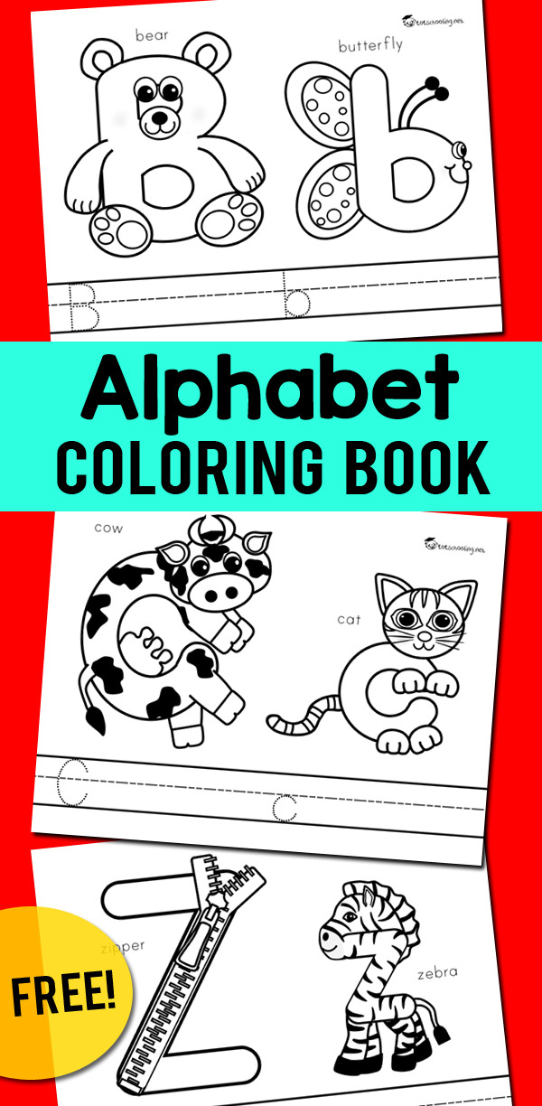 Alphabet Coloring Book | Totschooling - Toddler, Preschool ...