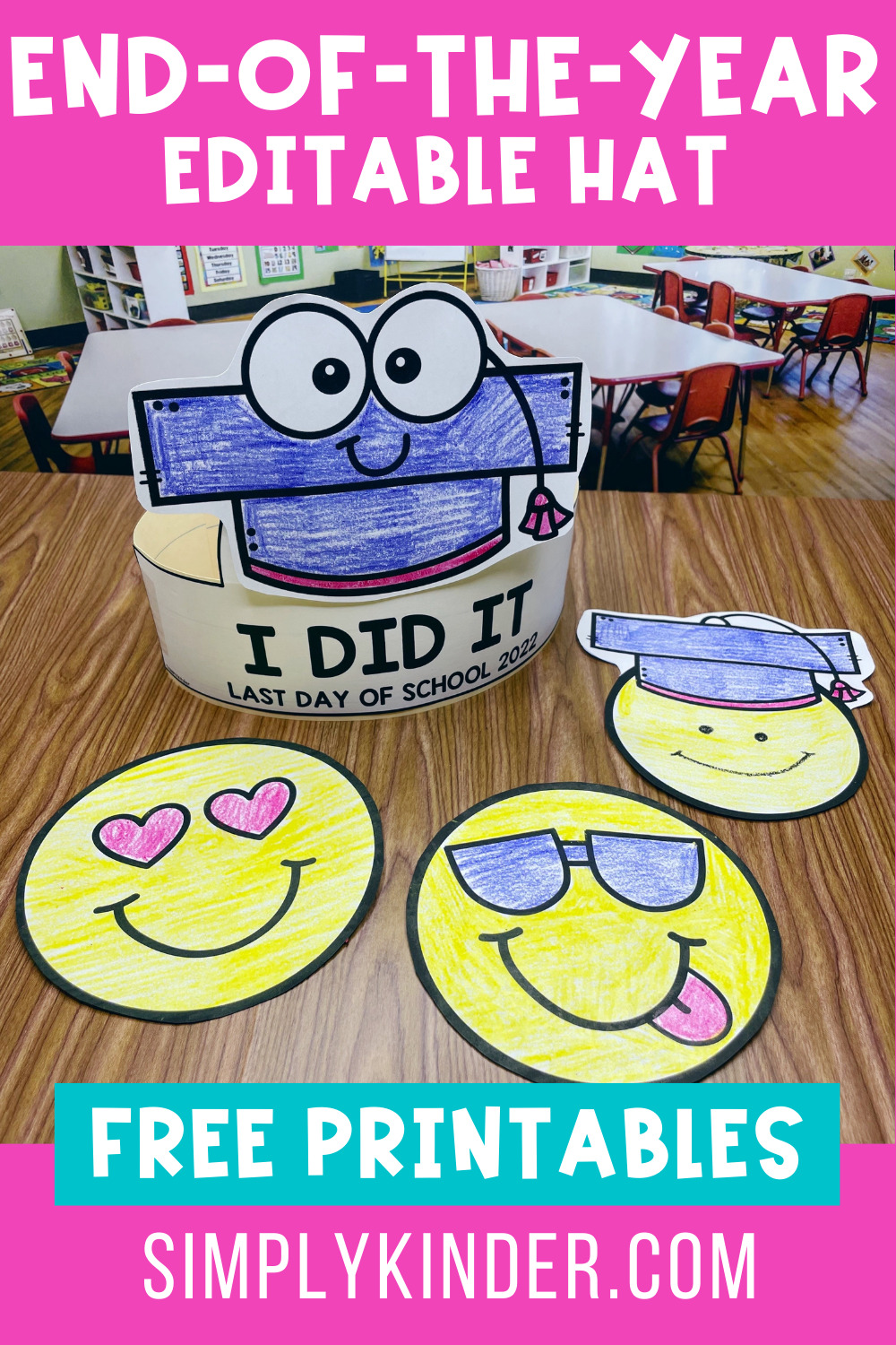 End-of-the-Year Free Printable Hat - Simply Kinder