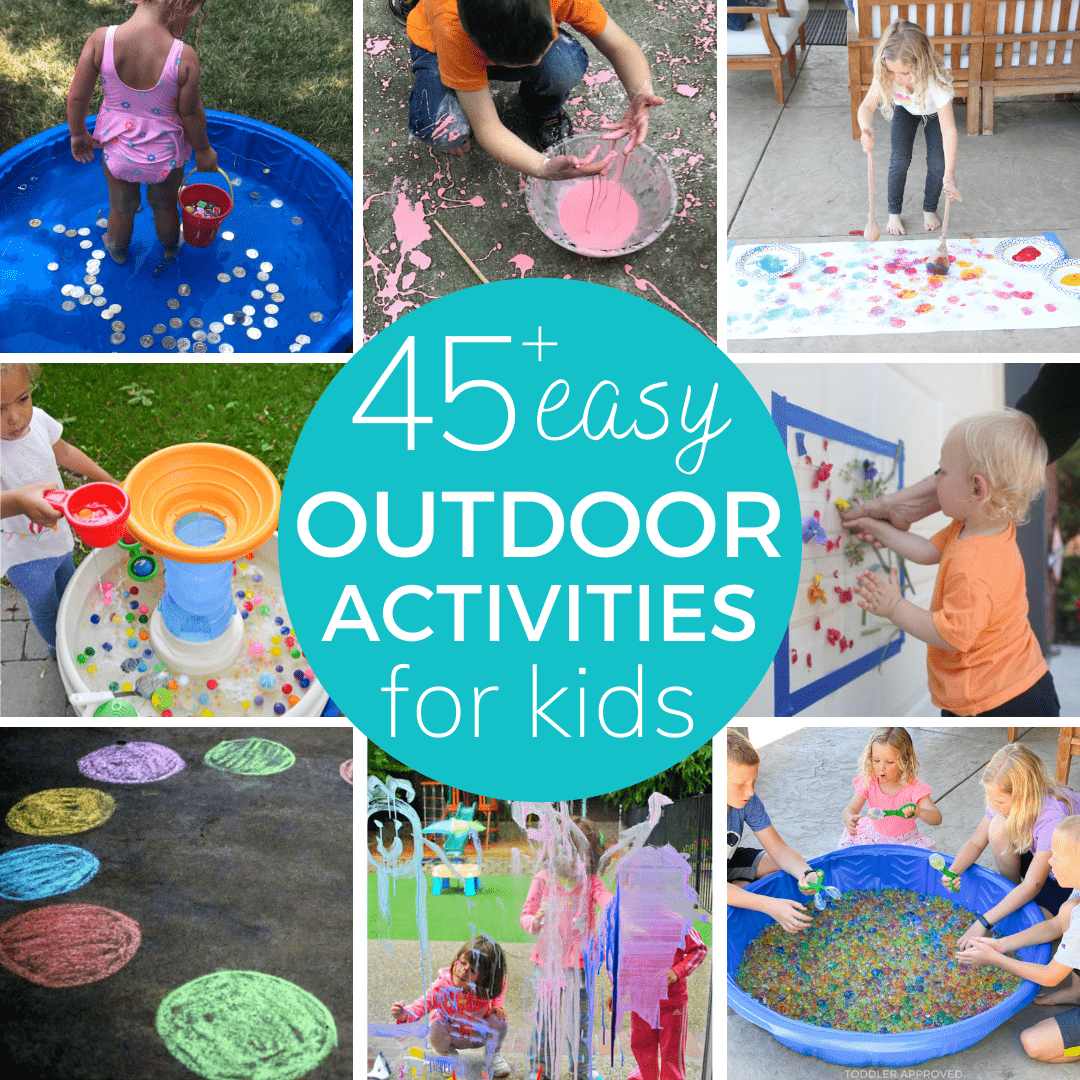 Outdoor Activities for Toddlers and Preschoolers - Toddler Approved