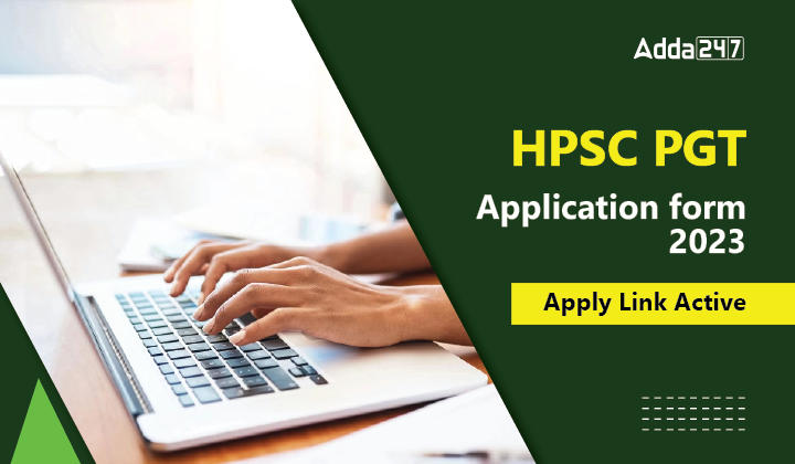 HPSC PGT Online Application Form 2023, Last day Reminder