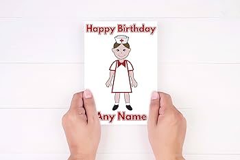 Nurse Personalised Birthday Card - Any Name and Age Print on Front