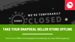 How To Process Orders in Snapdeal Explained in Hindi